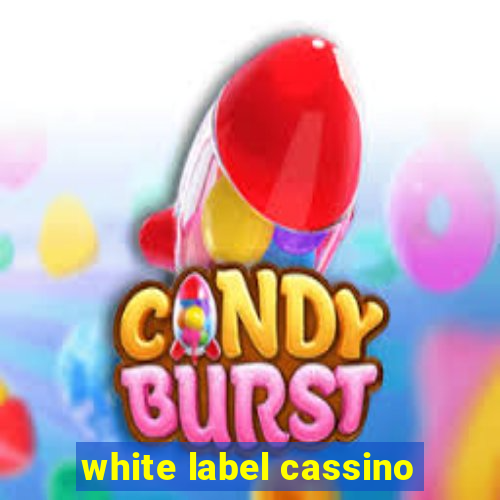 white label cassino